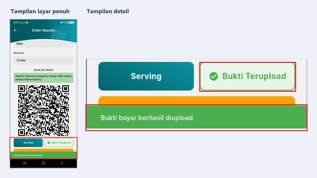 Tombol Bukti Terupload dan notifikasi bukti bayar berhasil diupload