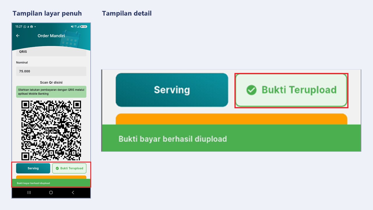 Tombol Bukti Terupload untuk mengunggah ulang bukti bayar