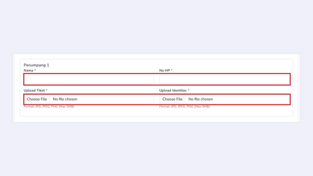 Formulir Detail Penumpang dengan kolom Nama, No HP, Upload Tiket, dan Upload Identitas